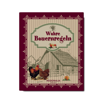 Wahre Bauernregeln