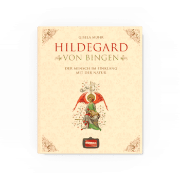 Hildegard von Bingen – Der Mensch im Einklang mit der Natur