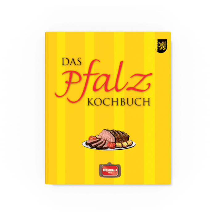 Das Pfalz Kochbuch