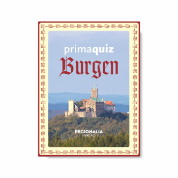 Prima Quiz Burgen – 100 Fragen und Antworten