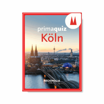 Prima Quiz Köln – 100 Fragen und Antworten