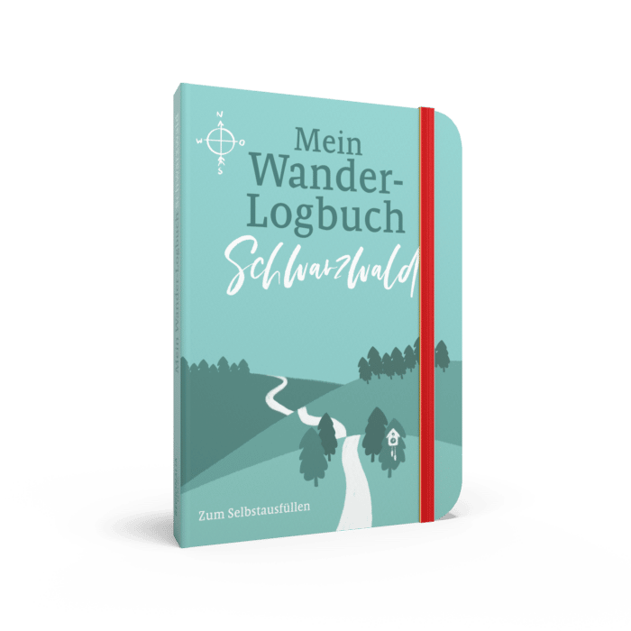 Mein Wander-Logbuch Schwarzwald – notieren - recherchieren - wandern - erinnern