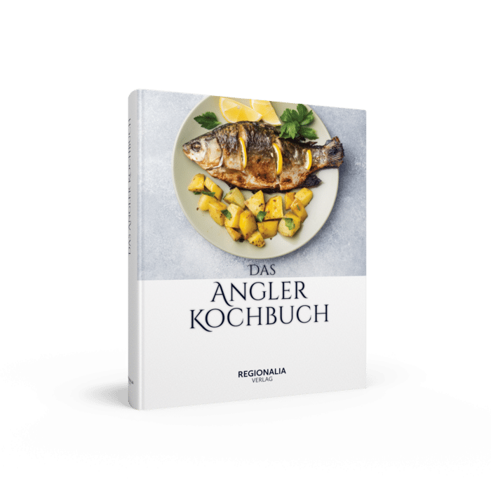 Das Angler Kochbuch – Fisch gesund und schmackhaft zubereiten