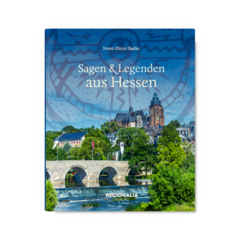 Sagen und Legenden aus Hessen