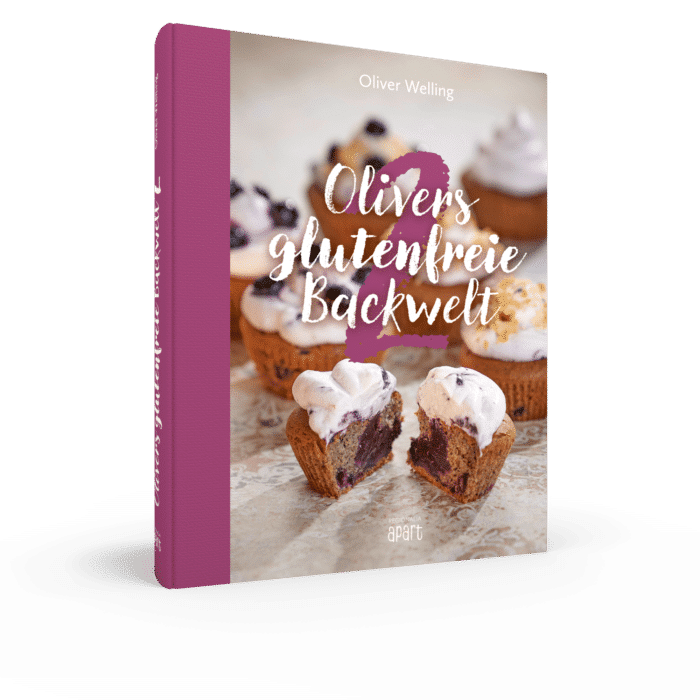 Olivers glutenfreie Backwelt Band 2 – Genuss ohne Gluten